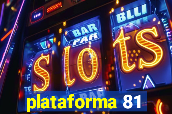 plataforma 81